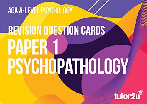 AQA A-Level Psychology Paper 1 Psychopathology Question Cards: for the 2025 and 2026 exams (tutor2u AQA A-Level Pyschology)