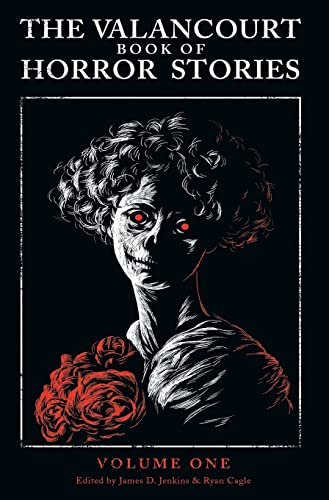 The Valancourt Book of Horror Stories