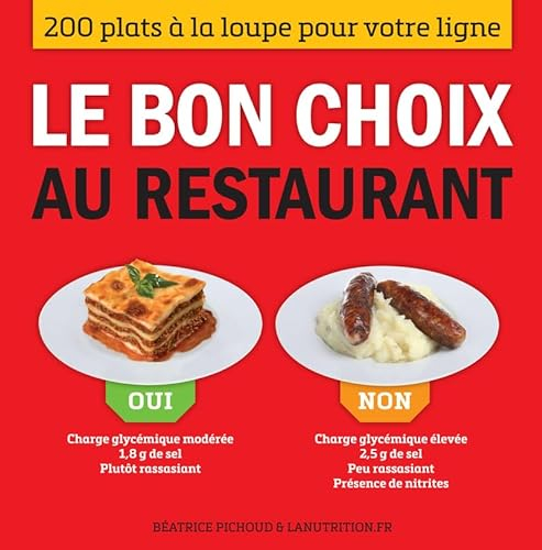 Le Bon choix au restaurant