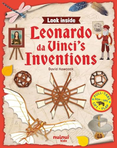 Leonardo da Vinci's inventions. Look inside. Ediz. illustrata