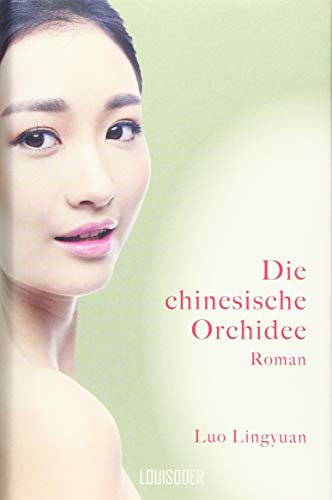 Die chinesische Orchidee