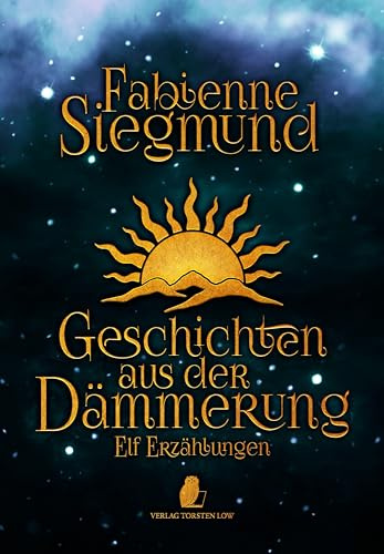 Geschichten aus der Dämmerung: Elf Geschichten