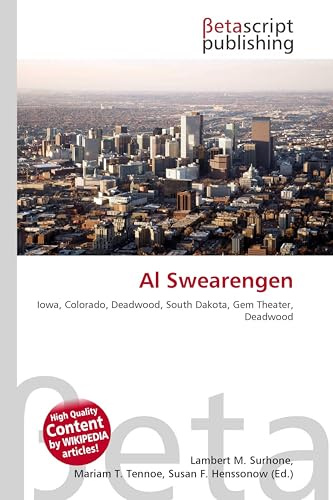 Al Swearengen: Iowa, Colorado, Deadwood, South Dakota, Gem Theater, Deadwood