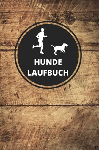 Hunde Lauftagebuch: Canicross - Hundejogging - Lauf-Tagebuch zur Dokumentation von Läufen für Dich und deinen Hund - Praktisches A5 Taschenformat - 321 Läufe können dokumentiert werden