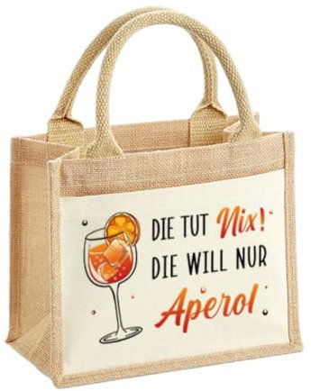 Tassenbrennerei Jutetasche - Die tut nix! Die will nur Aperol - Shopper, Strandtasche oder als Geschenk-Tasche - Geschenkidee, Geschenkset für Frauen, Kollegin (26 x 22 x 14 cm (klein))