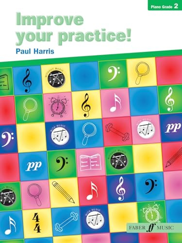 Improve Your Practice! Piano: Grade 2