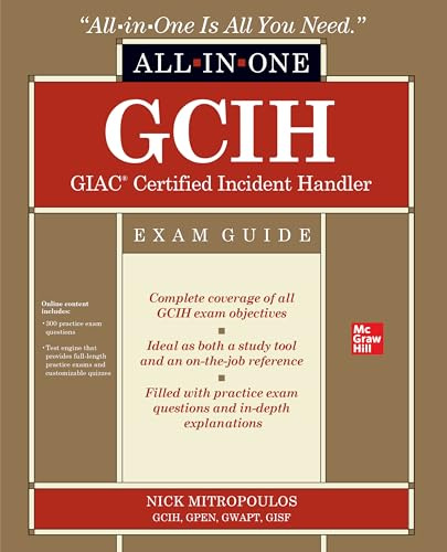 GCIH GIAC Certified Incident Handler All-in-One Exam Guide (CERTIFICATION & CAREER - OMG)