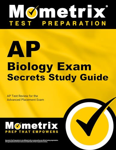 AP Biology Exam Secrets Study Guide: AP Test Review for the Advanced Placement Exam