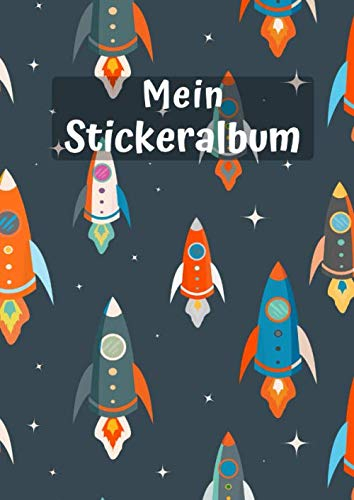Mein Stickeralbum: Motiv Weltraum No. 3 | 30 Seiten | DIN A4 | Blanko | Kein Silikonpapier | Geschenkidee