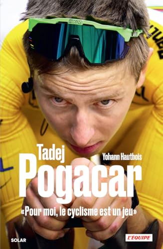 Tadej Pogacar, Pour moi, le cyclisme est un jeu