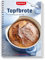 Betty Bossi - Topfbrote, Backbuch - für perfekte Kruste und Krume - Vielfältige Auswahl an Rezepten - Einfache Zubereitung ohne Kneten für knuspriges Brot - Neue Kreationen im Buch enthalten