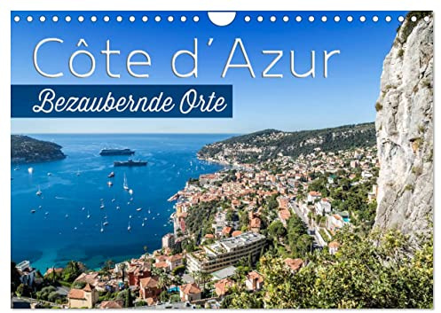CÔTE D’AZUR Bezaubernde Orte (Wandkalender 2026 DIN A4 quer), CALVENDO Monatskalender: Impressionen aus Südfrankreich und Monaco (CALVENDO Orte)