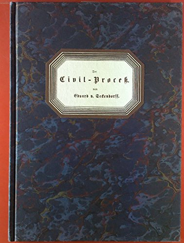 Der Civil-Process: Faksimile-Ausgabe einer Parodie auf Schillers Glocke aus dem Jahre 1867: Faksimile-Ausgabe einer Parodie auf Schillers 'Glocke' ... Jahre 1867. Mit e. Nachw. v. Hans Hattenhauer
