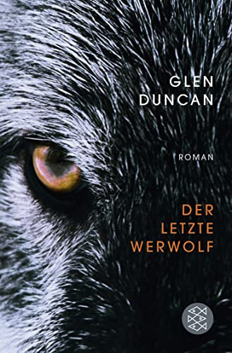 Der letzte Werwolf: Roman