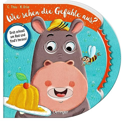 Wie sehen die Gefühle aus?: Dreh schnell am Rad und find's heraus!. Interaktives Bilderbuch mit Drehrad zum Gefühle entdecken, erkennen und benennen für Kinder ab 2 Jahren