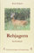 Rehjagern: Ein Praxisbuch