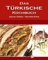 Das türkische Kochbuch