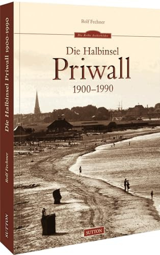 Die Halbinsel Priwall 1900-1990