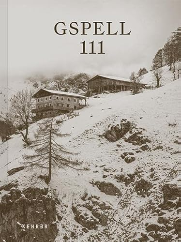 Roland Reinstadler: Gspell 111 – Die Letzten ihrer Art