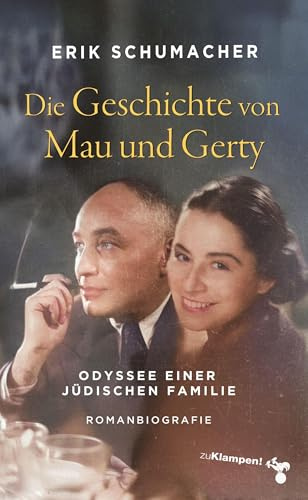 Die Geschichte von Mau und Gerty: Odyssee einer jüdischen Familie