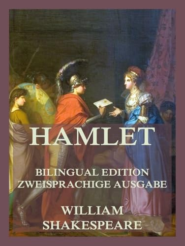 Hamlet / Hamlet: Zweisprachige Ausgabe / Bilingual Edition