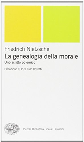 La genealogia della morale. Uno scritto polemico