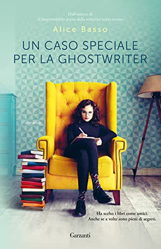 Caso speciale per la ghostwriter (Narratori moderni)