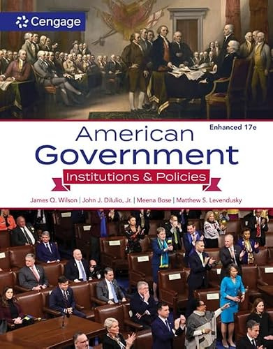 American Government: Institutions and Policies