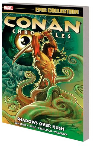 Conan Chronicles Epic Collection: Shadows Over Kush