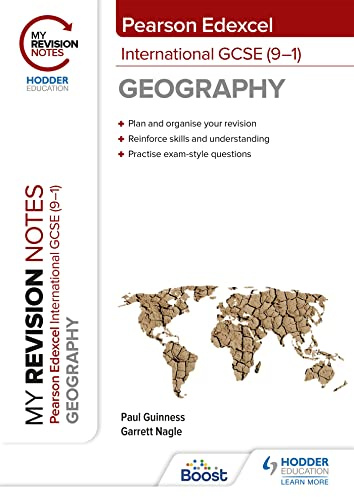 My Revision Notes: Pearson Edexcel International GCSE (9―1) Geography