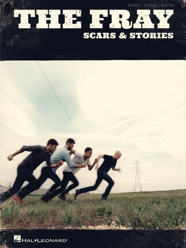 Fray The Scars And Stories Pvg BK (Piano/Vocal/guitar): Scars & Stories