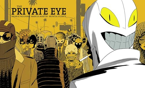 Private Eye Deluxe Edition (The Private Eye)