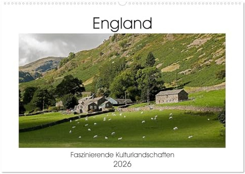 England - Faszinierende Kulturlandschaften (Wandkalender 2026 DIN A2 quer), CALVENDO Monatskalender: Der Kalender zeigt einzigartige Städteportraits und Landschaften in England. (CALVENDO Orte)