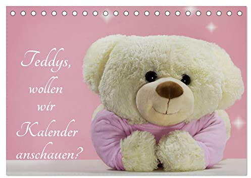 Teddys, wollen wir Kalender anschauen? (Tischkalender 2026 DIN A5 quer), CALVENDO Monatskalender: Teddys das ganze Jahr (CALVENDO Spass)