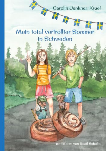 Mein total vertrollter Sommer in Schweden