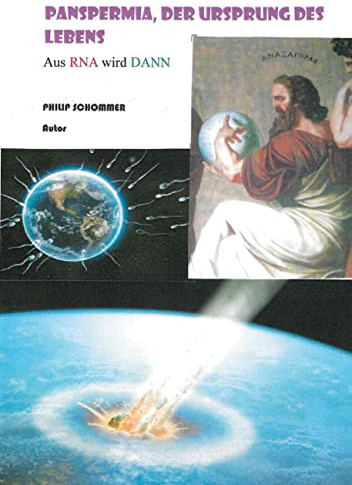 Panspermia, der Ursprung des Lebens