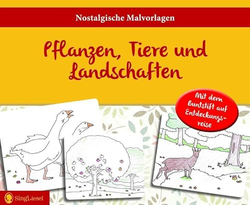 Malbuch für Senioren – Nostalgische Tier- und Natur-Motive zum Ausmalen im Großformat: Entspannendes Ausmalbuch für Erwachsene & ältere Menschen: Malvorlagen für Senioren