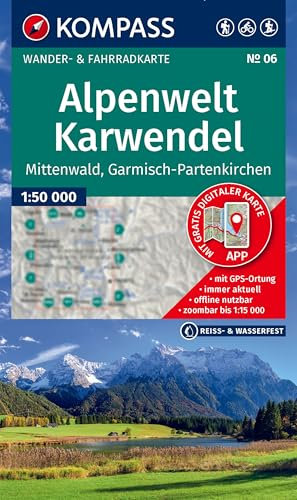 KOMPASS Wanderkarte 6 Alpenwelt Karwendel Mittenwald, Garmisch-Partenkirchen 1:50.000: Wander- und Fahrradkarte in einem - inklusive ... Radwege. Skitouren. Langlaufen. Reiten.