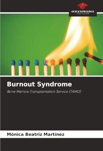 Burnout Syndrome: Bone Marrow Transplantation Service (TAMO)