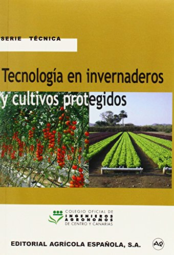 TECNOLOGIA EN INVERNADEROS Y CULTIVOS PROTEGIDOS (FONDO)