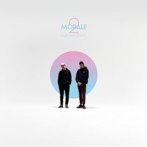 Romeo Elvis - Morale 2 Moins Cher)