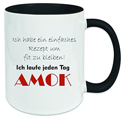  Ich habe ein einfaches Rezept um fit zu bleiben - ich laufe Amok  Kaffeetasse mit Motiv, Tasse mit Druck, auch individuell mit Spruch, Foto, Wunschtext, Wunschname (Schwarz)