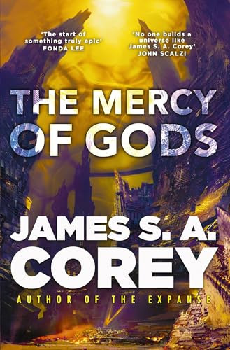 The Mercy of Gods: The spectacular new space opera from the master of SF (The Captive's War)
