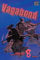 VAGABOND VIZBIG ED GN VOL 08 (MR) (C: 1-0-1): Confrontation Vizbig Edition (VAGABOND VIZBIG TP, Band 8)