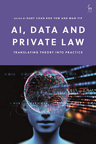AI, Data and Private Law: Translating Theory into Practice