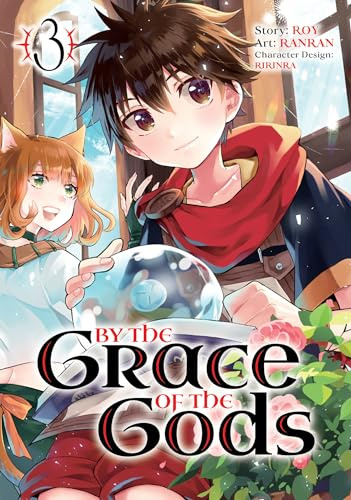By the Grace of the Gods (Manga) 03: 3