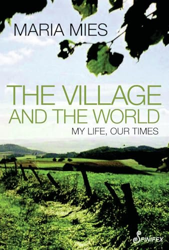 The Village and the World: My Life, Our Times