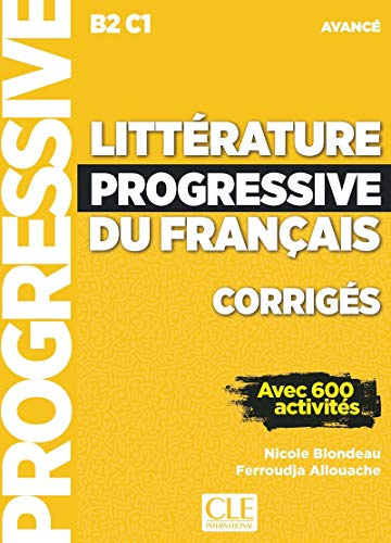 Littérature progressive du français - Niveau avancé (B2/C1) - Corrigés: Corriges avance -