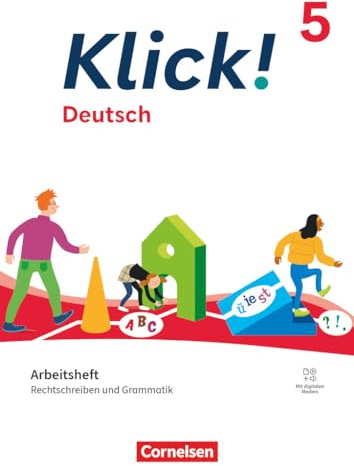 Klick! - Fächerübergreifendes Lehrwerk für Lernende mit Förderbedarf - Deutsch - Ausgabe ab 2024 - 5. Schuljahr: Rechtschreiben und Grammatik - ... Deutsch - Ausgabe ab 2024, 5. Schuljahr)