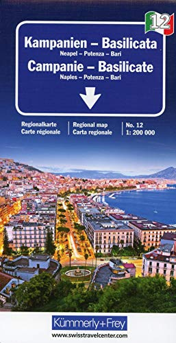 Kampanien - Basilicata Nr. 12 Regionalkarte Italien 1:200 000: Neapel - Potenza - Bari (Kümmerly+Frey Regional-Strassenkarte, Band 12)